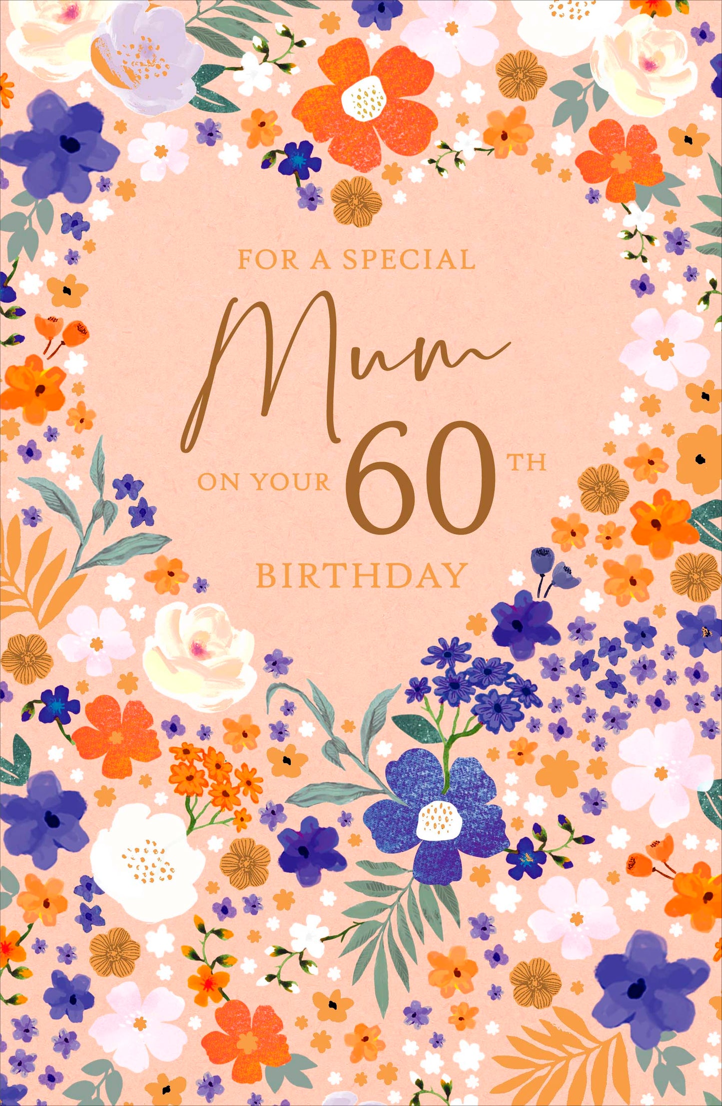 Floral Mum 60th Birthday Card