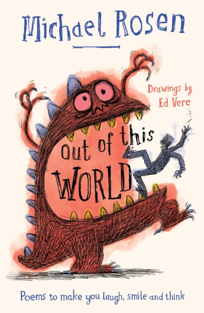 Out Of This World : Poems to Make You Laugh, Smile and Think - 9780008509828