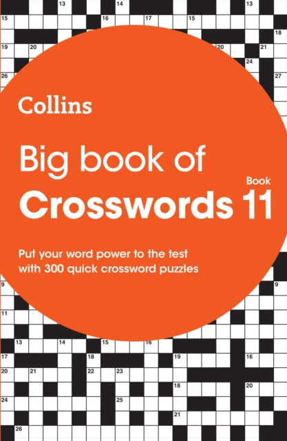 Big Book of Crosswords 11 : 300 Quick Crossword Puzzles - 9780008608835