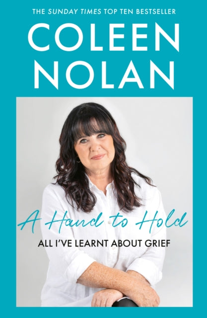A Hand to Hold : All I’Ve Learnt About Grief - 9780008706005
