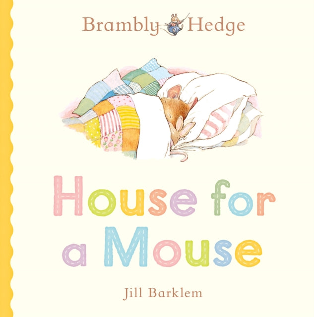 Brambly Hedge: House for a Mouse - 9780008794651