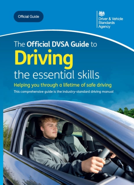 The official DVSA guide to driving : the essential skills - 9780115541223