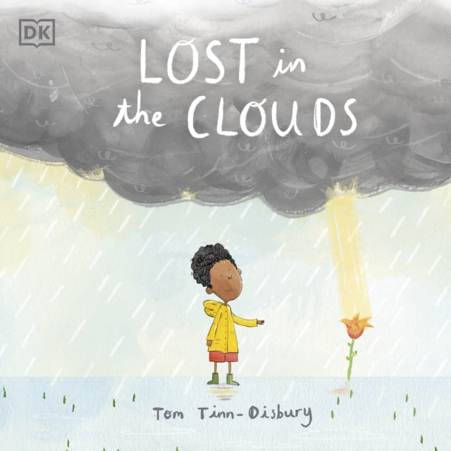 Lost in the Clouds : A gentle story to help children understand death and grief - 9780241488034