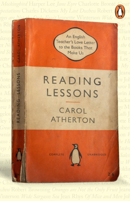 Reading Lessons : An English Teacher’s Love Letter to the Books that Shape Us - 9780241629505