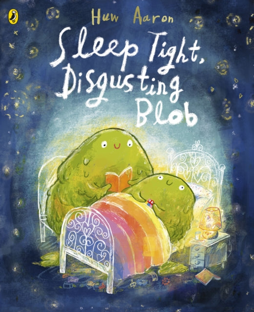 Sleep Tight, Disgusting Blob - 9780241684450