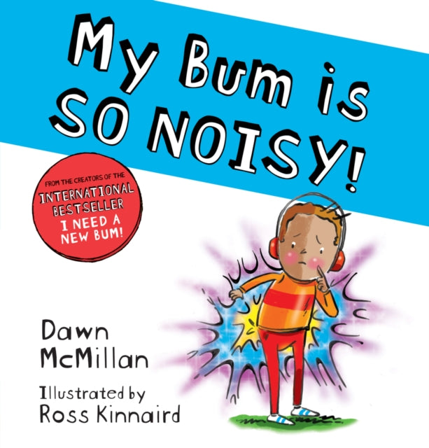 My Bum is SO NOISY! (PB) - 9780702305948