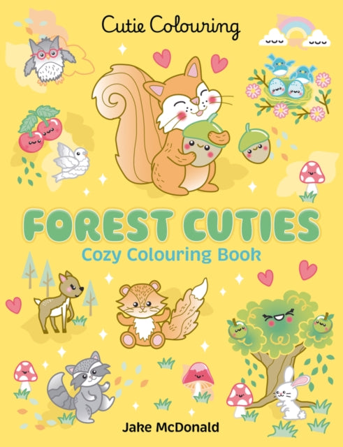 Forest Cuties: Colouring Book - 9780702342684