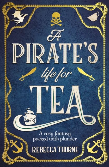 A Pirate's Life for Tea - 9781035031092