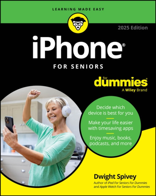 iPhone For Seniors For Dummies, 2025 Edition - 9781394290246