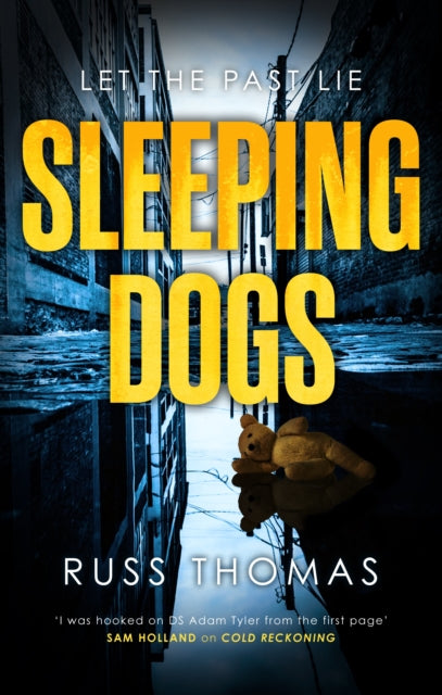 Sleeping Dogs : The new must-read thriller from the bestselling author of Firewatching - 9781398507586