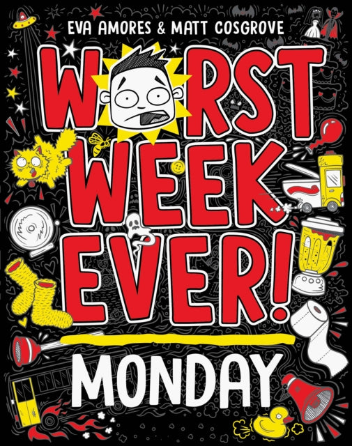 Worst Week Ever! Monday - 9781398521889