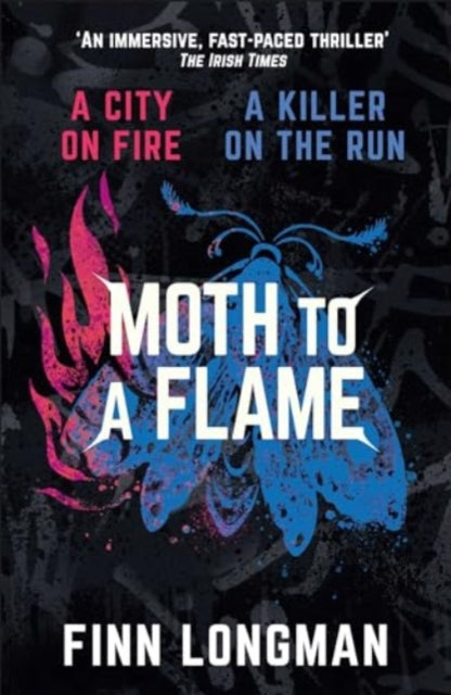 Moth to a Flame - 9781398523425