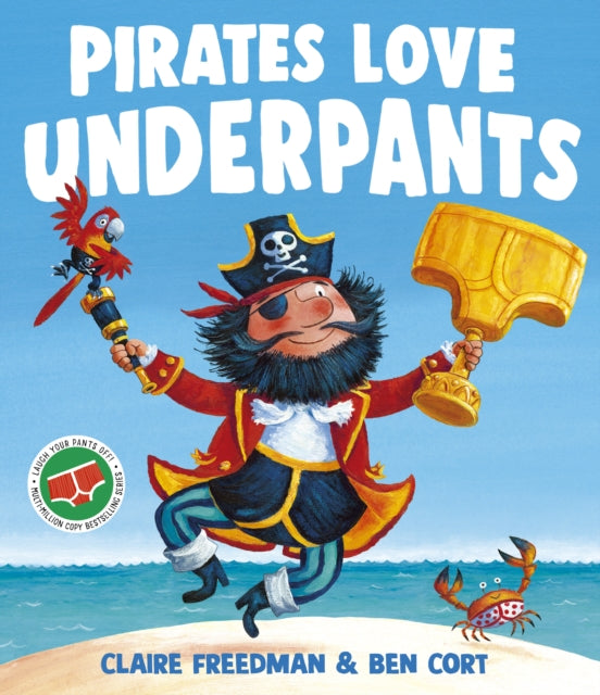 Pirates Love Underpants - 9781398538184