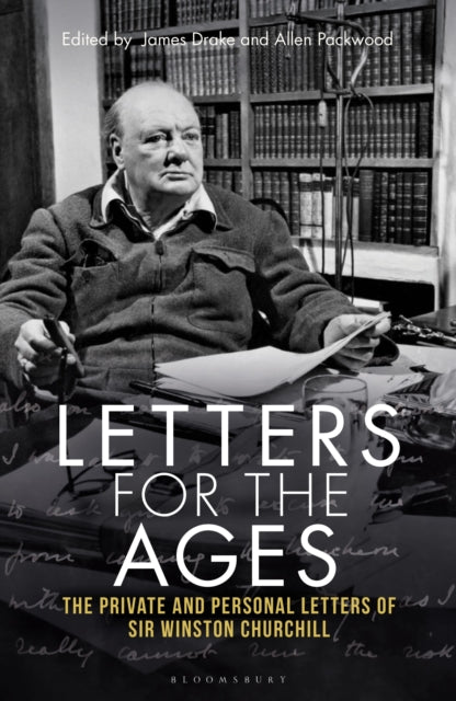 Letters for the Ages Winston Churchill : The Private and Personal Letters - 9781399408189