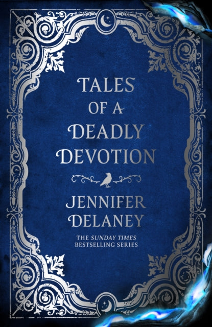 Tales of a Deadly Devotion : The second spellbinding book in the Sunday Times bestselling gothic romantasy series inspired by Jane Eyre - 9781399616072