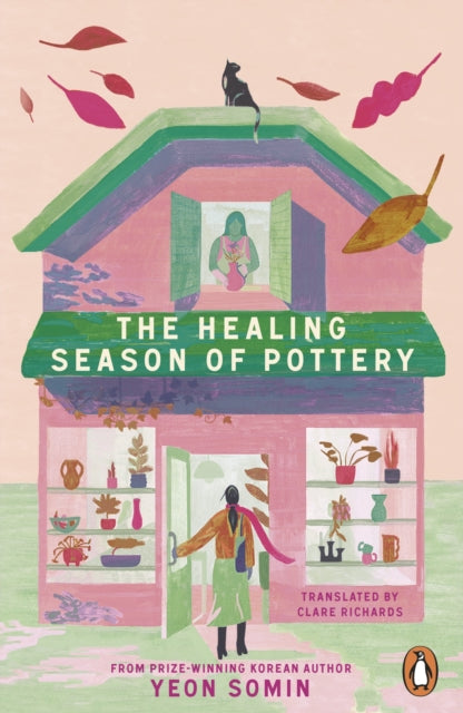 The Healing Season of Pottery - 9781405966771