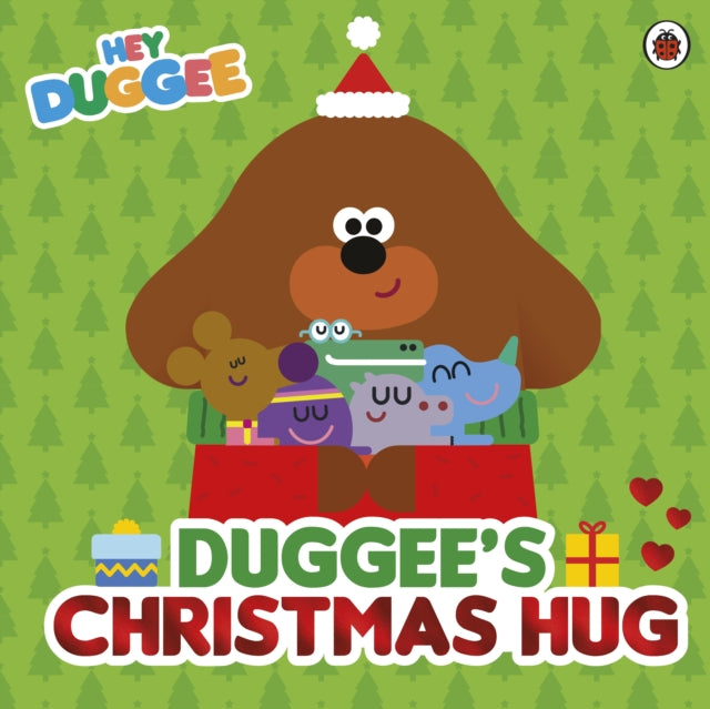 Hey Duggee: Duggee’s Christmas Hug - 9781405970815