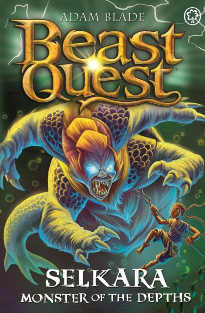 Beast Quest: Selkara: Monster of the Depths : Series 30 Book 4 - 9781408369739