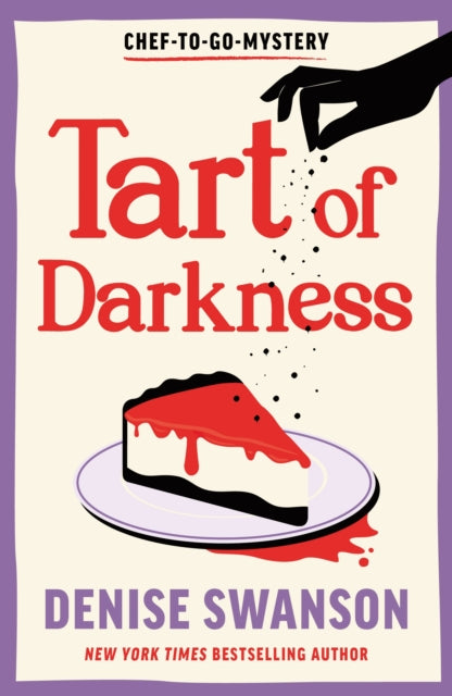 Tart of Darkness : A Delicious Culinary Cosy Crime Mystery - 9781464239564