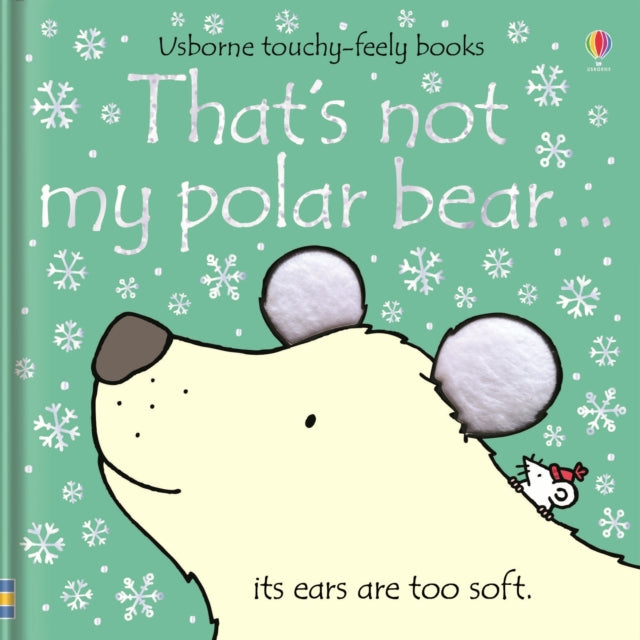 That's not my polar bear. : A Christmas and Winter Book for Kids - 9781474959049
