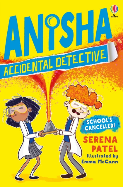 Anisha, Accidental Detective: School's Cancelled - 9781474959537