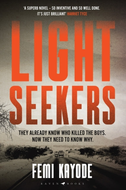 Lightseekers : 'Intelligent, suspenseful and utterly engrossing' - 9781526617590