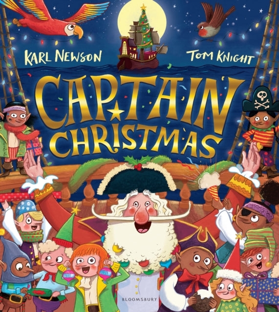 Captain Christmas : Get ready to meet the world’s most festive pirate! - 9781526641380