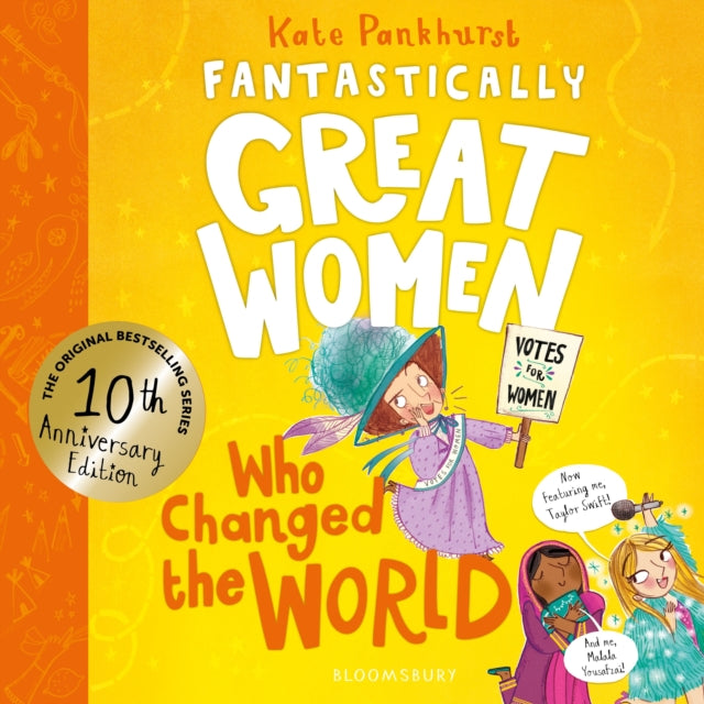 Fantastically Great Women Who Changed The World : Celebrating 10 years of the inspiring classic – with new bonus content! - 9781526692030