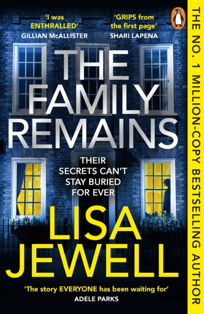 The Family Remains : the gripping Sunday Times No. 1 bestseller - 9781529158564