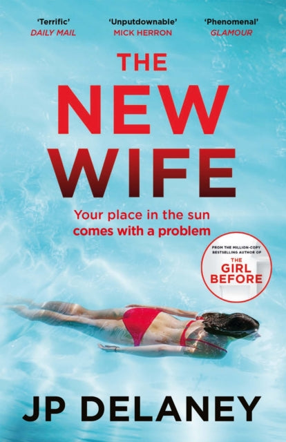 The New Wife : the perfect escapist thriller from the author of The Girl Before - 9781529430417