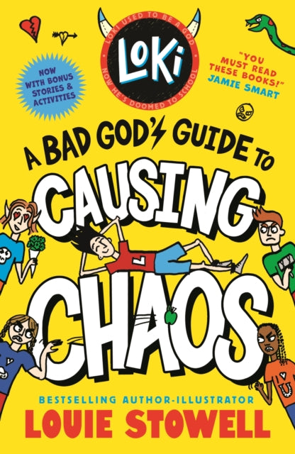 Loki: A Bad God's Guide to Causing Chaos : Trickster Norse god turned school kid - the bestselling, wickedly funny, comics-style diary series featuring Loki and Thor for 8-12 year olds - 9781529538243