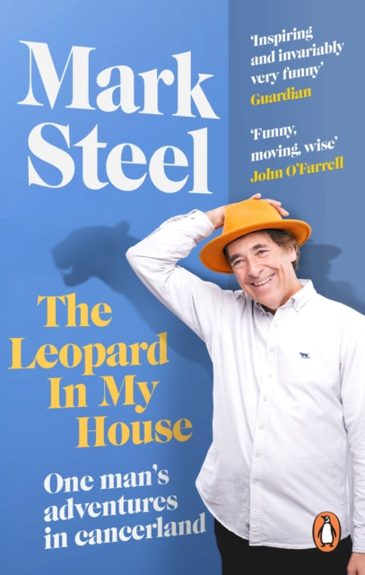 The Leopard in my House : One man’s adventures in cancerland - 9781529941036
