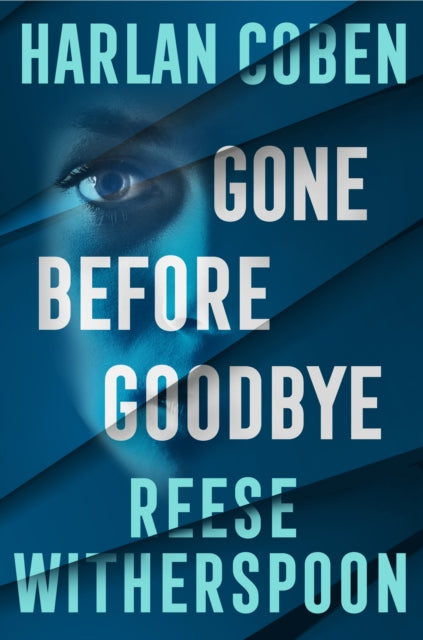 Gone Before Goodbye - 9781529956870