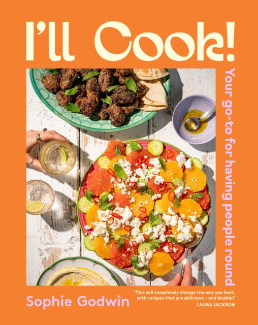 I'll Cook! : Your go-to for having people round - 9781761501296
