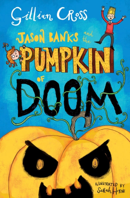 Jason Banks and the Pumpkin of Doom - 9781781128138