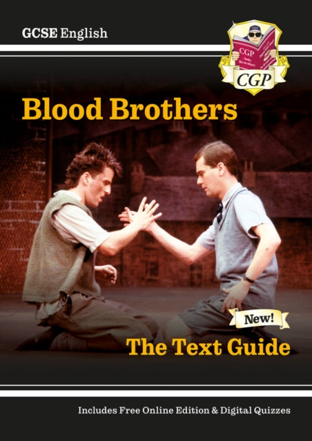 GCSE English Text Guide - Blood Brothers includes Online Edition & Quizzes - 9781782943112