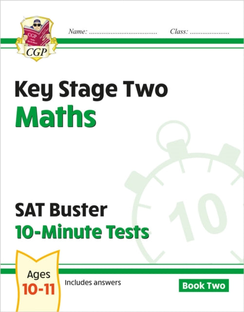 KS2 Maths SAT Buster 10-Minute Tests - Book 2 (for the 2025 tests) - 9781782944805