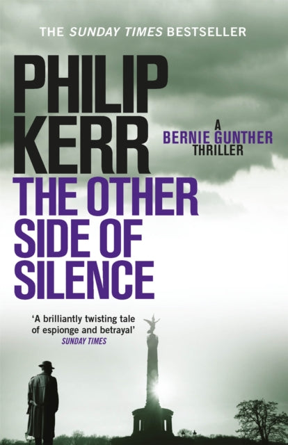 The Other Side of Silence : A twisty tale of espionage and betrayal - 9781784295585
