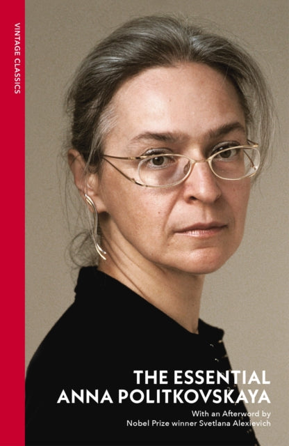 The Essential Anna Politkovskaya - 9781784879730
