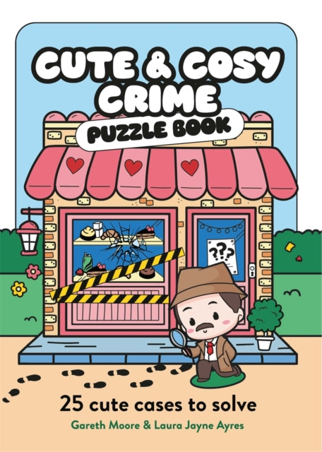 Cute and Cosy Crime Puzzle Book : 25 Cute Cases to Solve - 9781789298697