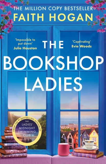 The Bookshop Ladies : The perfect uplifting story of friendship and community, shortlisted for the 2024 An Post Irish Book Awards - 9781803282596