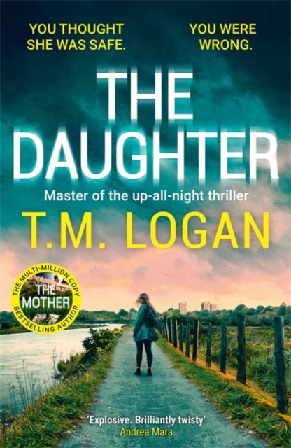 The Daughter : The BRAND NEW addictive thriller from the bestselling author of THE MOTHER and THE DREAM HOME - 9781804185148