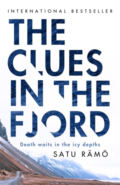 The Clues in the Fjord : The international bestselling, award-winning thriller you must read this year - 9781804188408