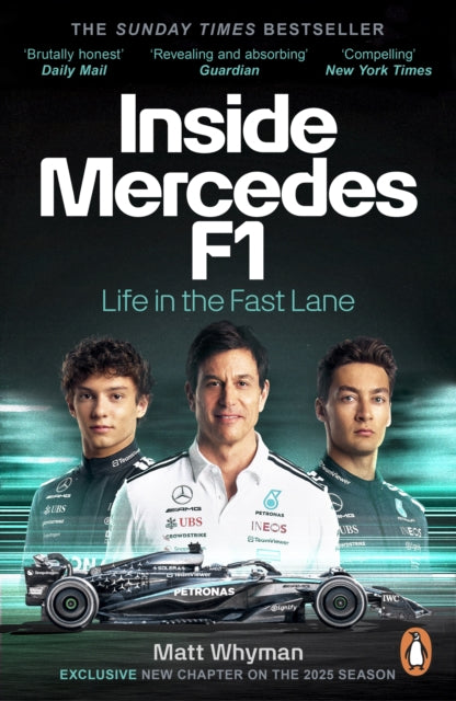 Inside Mercedes F1 : Life in the Fast Lane of Formula One - 9781804947388