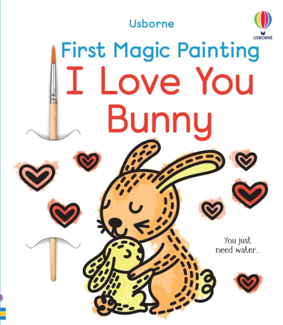 First Magic Painting I Love You Bunny - 9781805071259