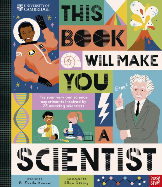 University of Cambridge: This Book Will Make You a Scientist - 9781805132547