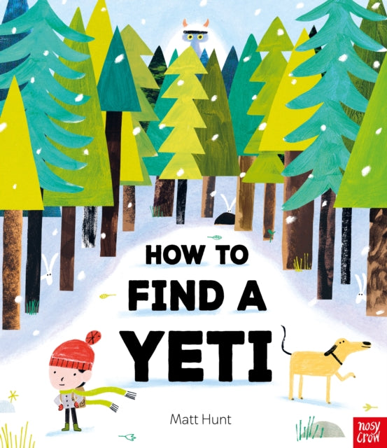 How to Find a Yeti - 9781805136484
