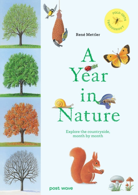 A Year in Nature : Explore the Countryside, Month by Month - 9781836270096