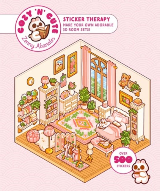 Cute 'n' Cozy Sticker Therapy : Make Your Own Adorable Room Sets! Over 500 Reusable Stickers - 9781837760985