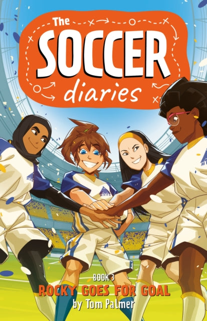 The Soccer Diaries Book 3: Rocky Goes for Goal : Volume 3 - 9781837862665